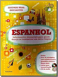 Espanhol - Coleção Idiomas Para Iniciantes