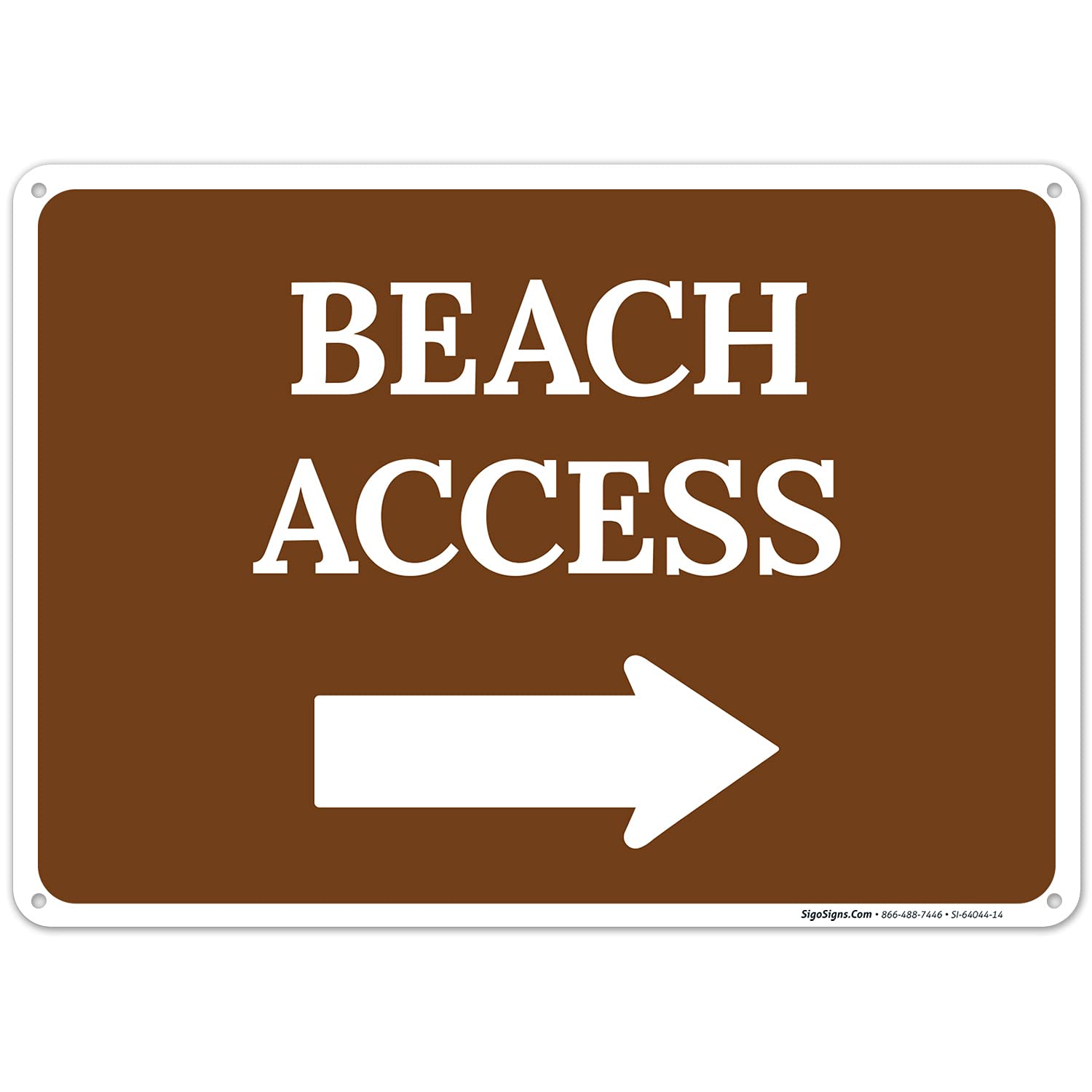 Beach Access with Right Arrow Sign, 10x14 Inches, Rust Free .040 Aluminum, Fade Resistant, Made in USA