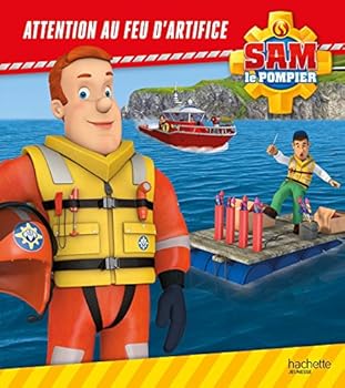 Hardcover Sam le pompier - Attention au feu d'artifice [French] Book