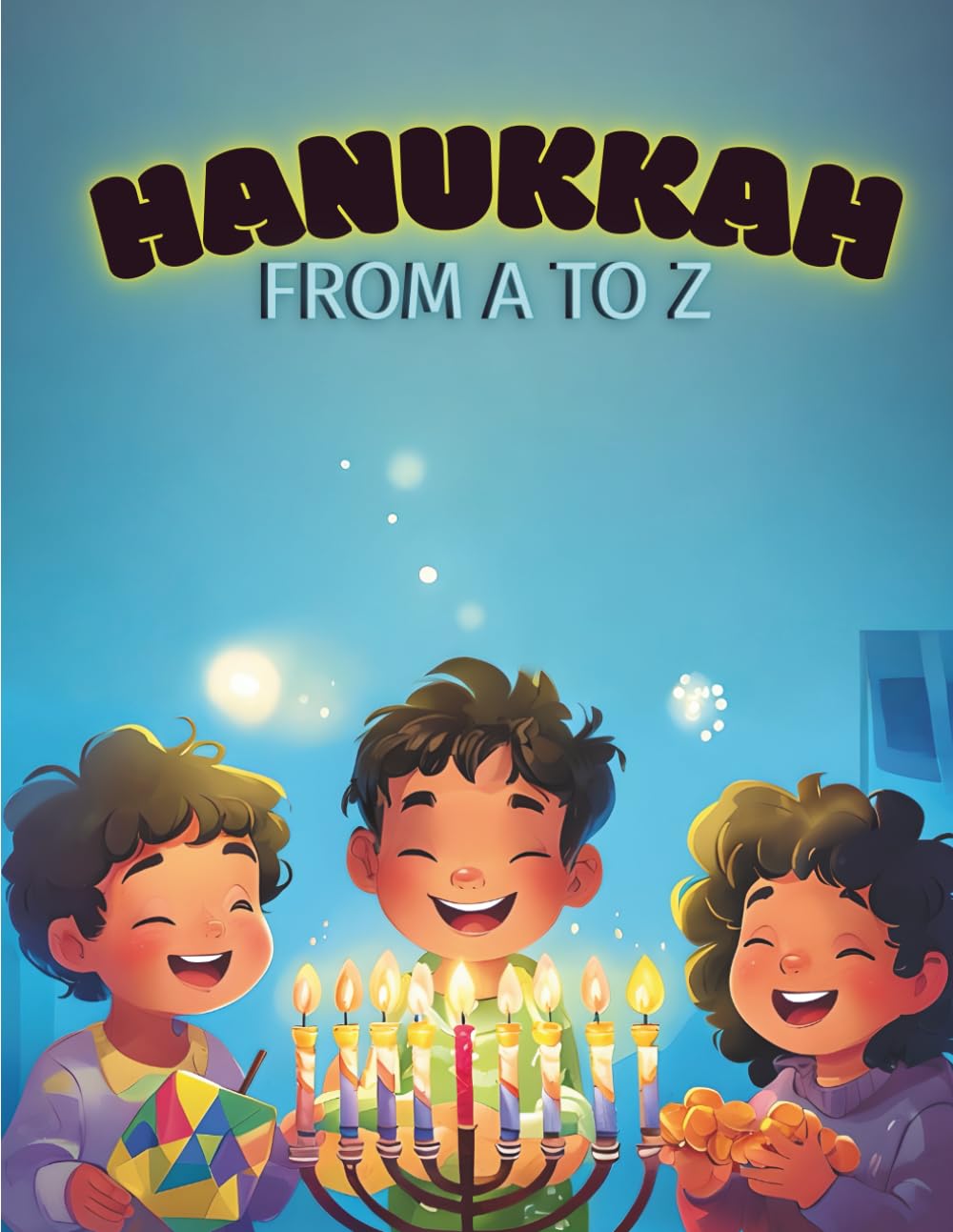 Hanukkah From A to Z: A Fun Hanukkah Coloring Book for Kids Ages 3–8 — Alphabet, Traditions, Gelt, Dreidels, Menorahs & Holiday Activities (CD Creations A–Z Coloring Series)
