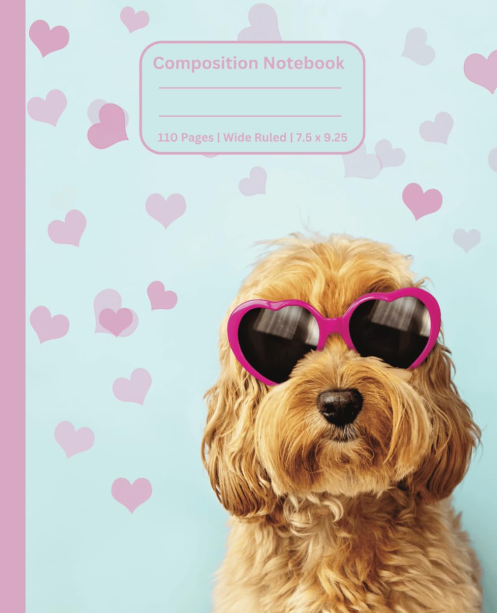 Dog Composition Notebook: Aesthetic Preppy Journal for Kids & Teens. 110 Pages | Wide Ruled | 7.5 x 9.25 Inches