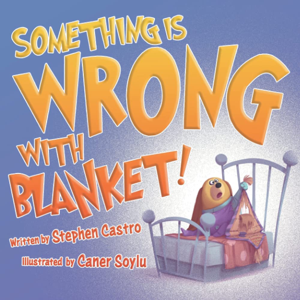 Something Is Wrong With Blanket!