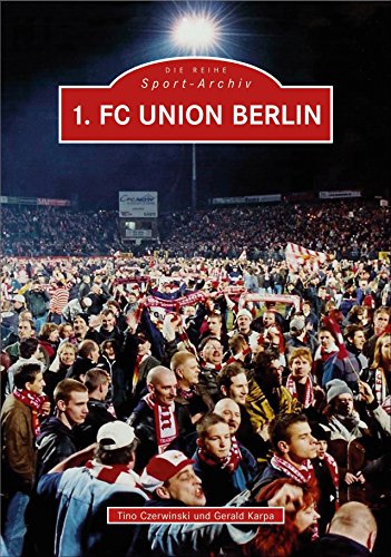 1. FC Union Berlin: 40 Jahre 1. FC Union Berlin. Ein Jahrhundert Fußballtradition, Silver