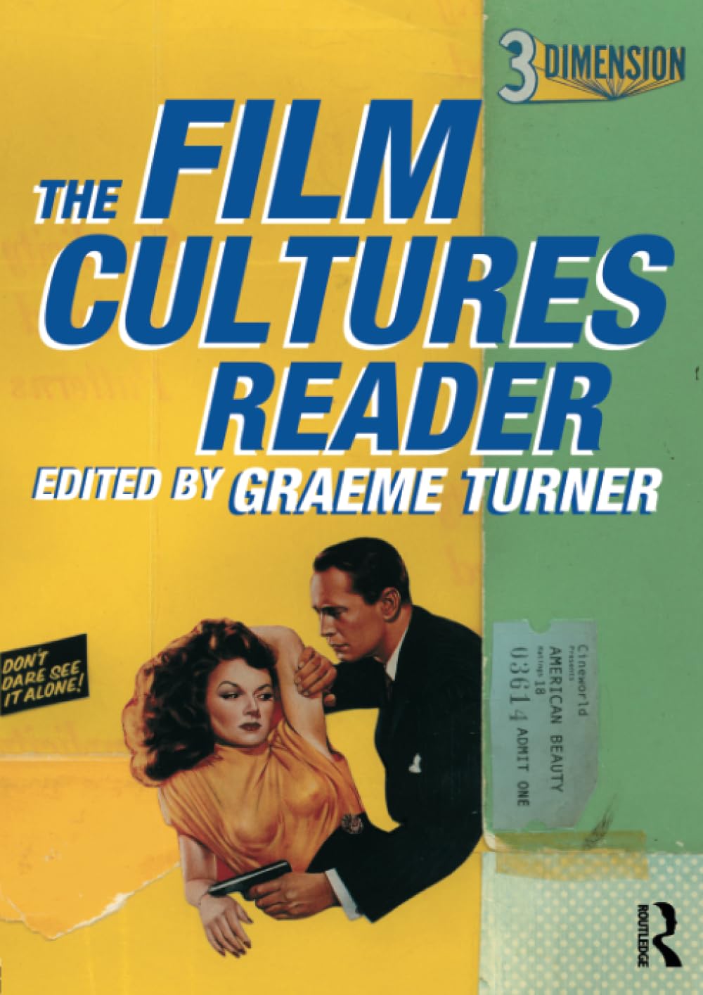 The Film Cultures Reader by Graeme Turner - 9780415252829