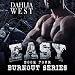Easy: Burnout, Book 4