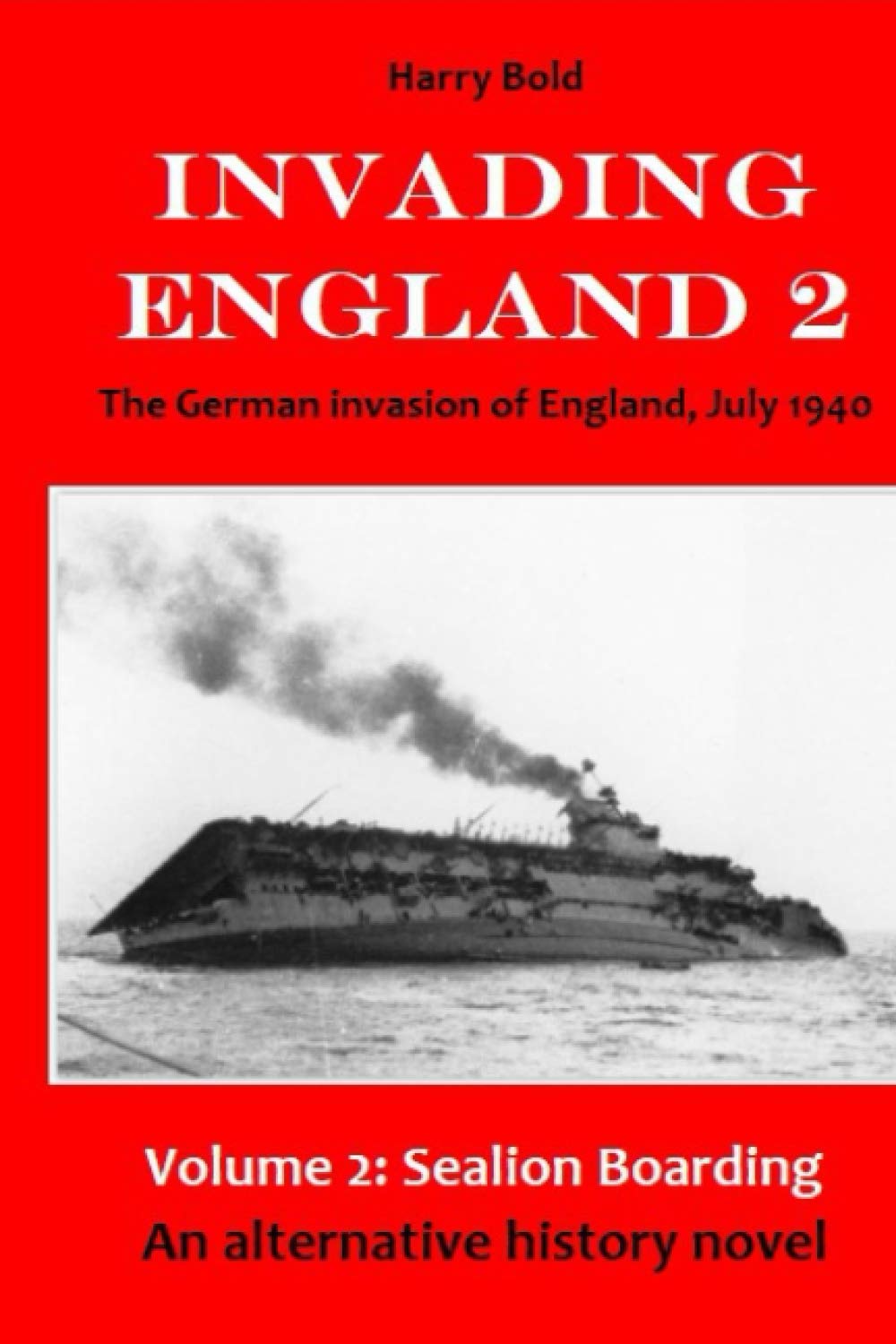 Sealion boarding: German Invasion of England, July 1940: 2