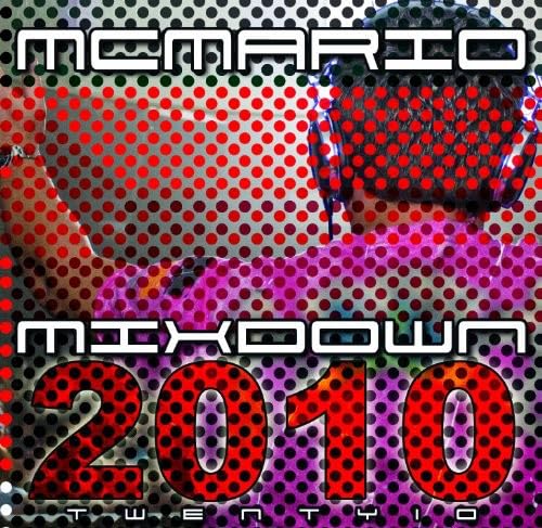 Mc Mario Mixdown 2010 [Audio CD] Mc Mario