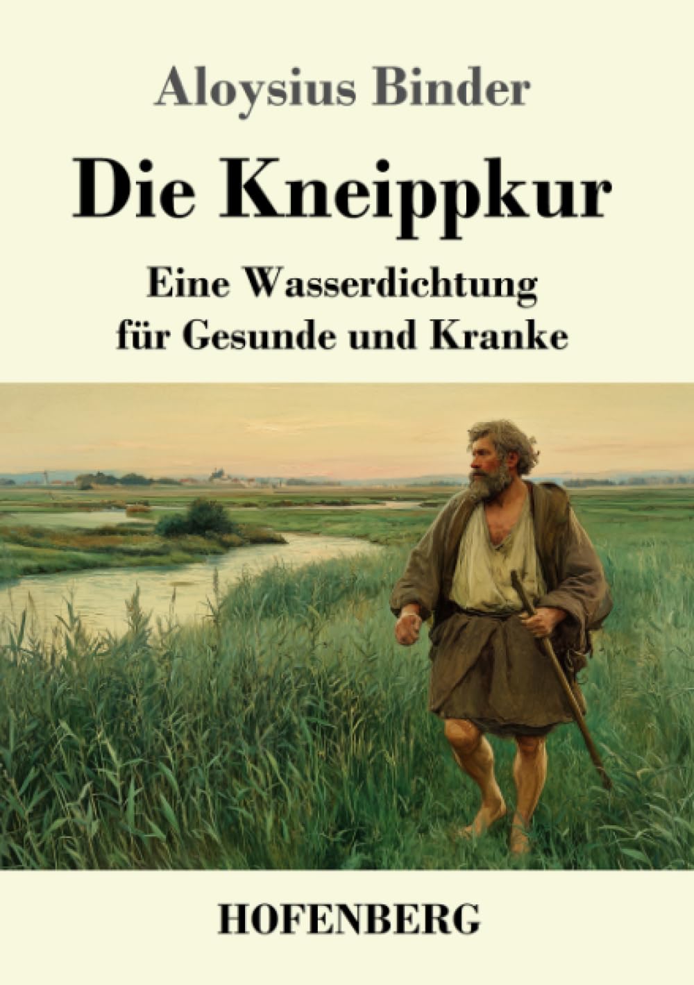 Die Kneippkur: Eine Wasserdichtung für Gesunde und Kranke