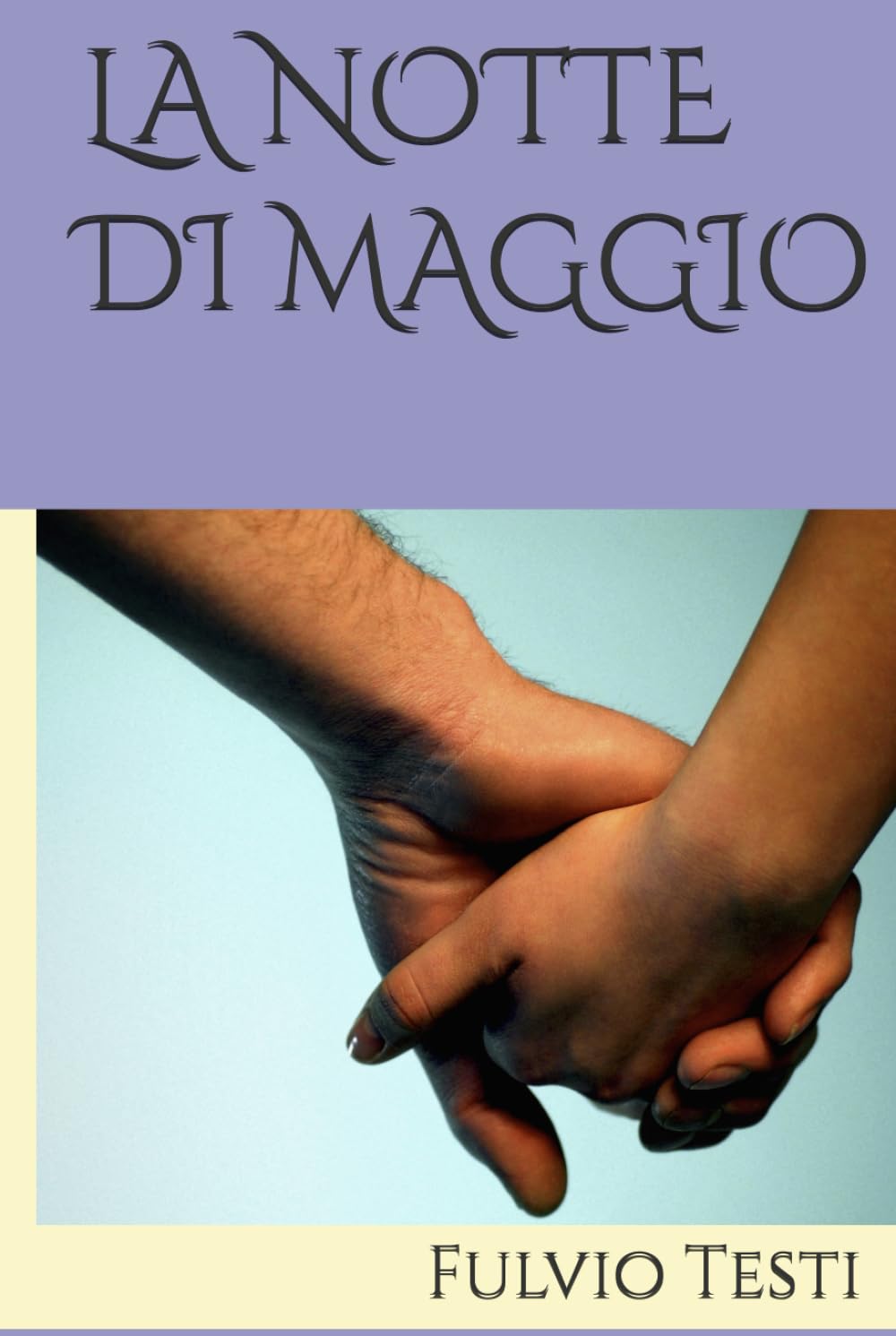 LA NOTTE DI MAGGIO