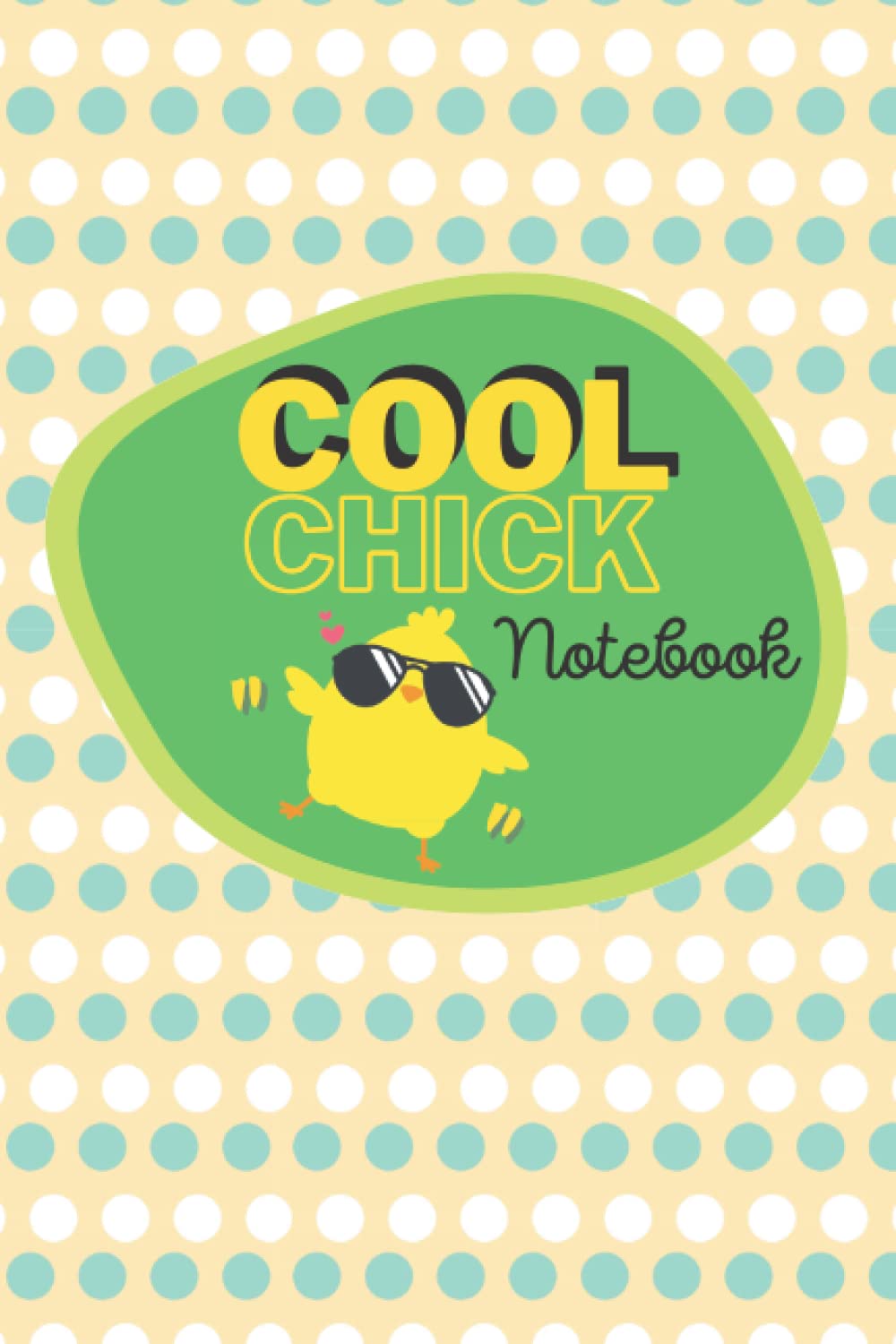 Cute Yellow COOL CHICK Lined/Ruled Journal Notebook 120 pages 6 x 9 inch.