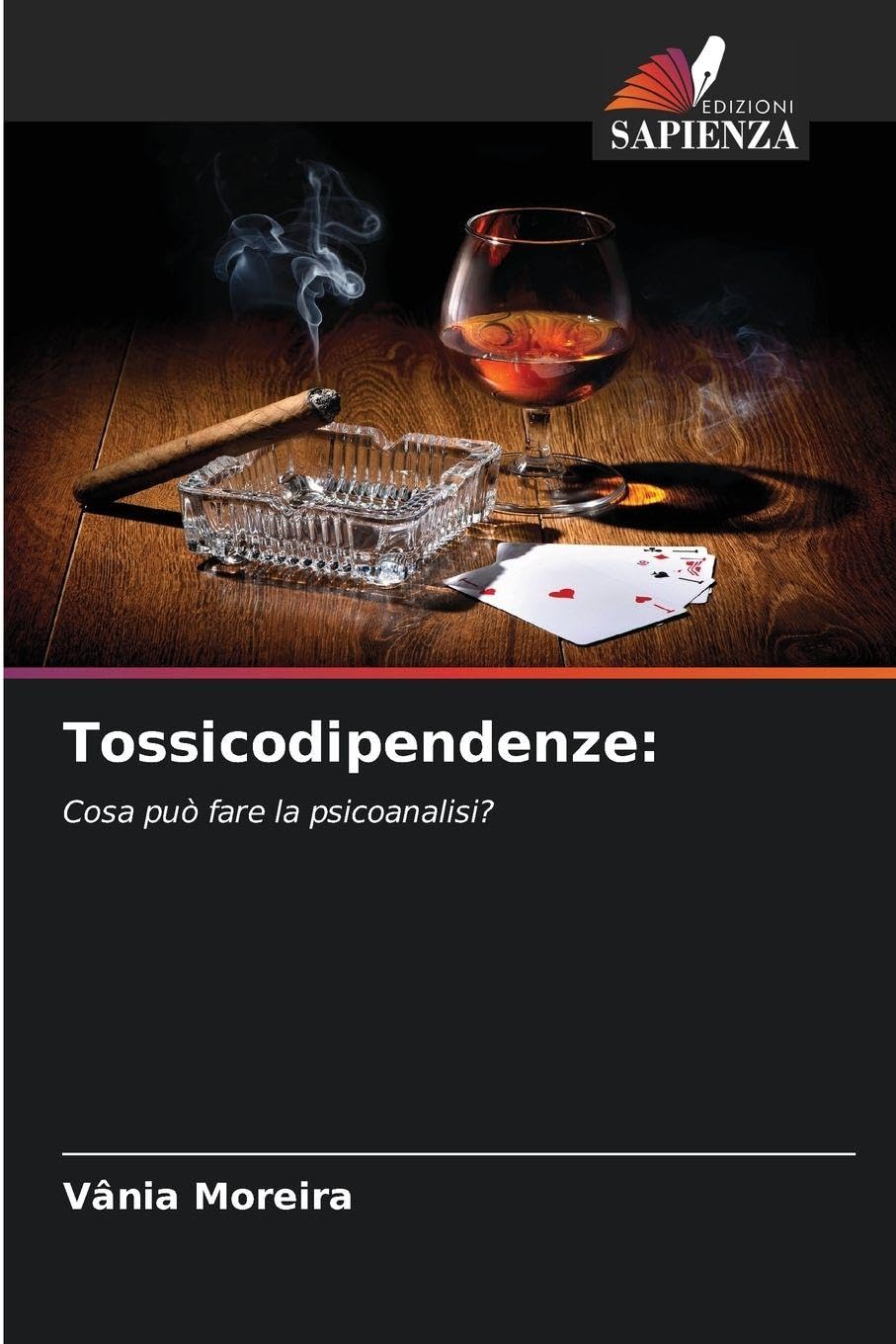 Tossicodipendenze: Cosa può fare la psicoanalisi?