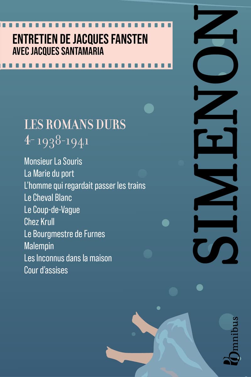 Les Romans durs, Tome 4 1938-1941: Volume 4, 1938-1941