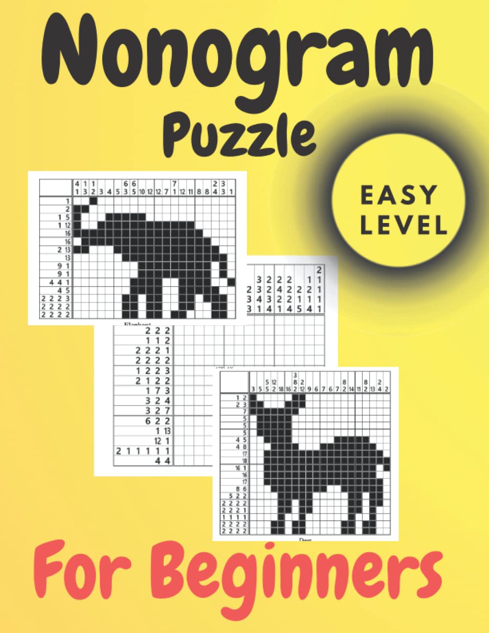 Nonogram Puzzle for Beginners: Puzzles For Adults,Japanese Picture Logic Puzzles,Griddlers Logic Puzzles