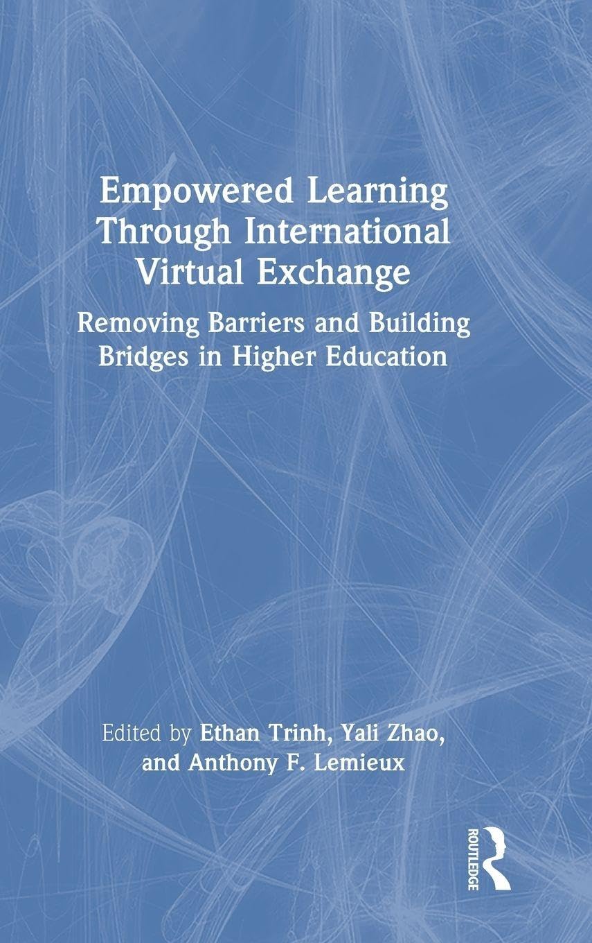 Empowered Learning Through International Virtual Exchange by ... - 9781041004998