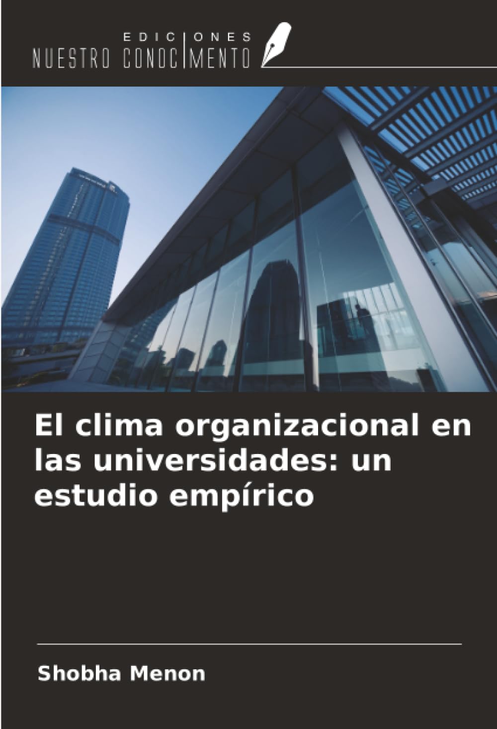 El clima organizacional en las universidades: un estudio empírico