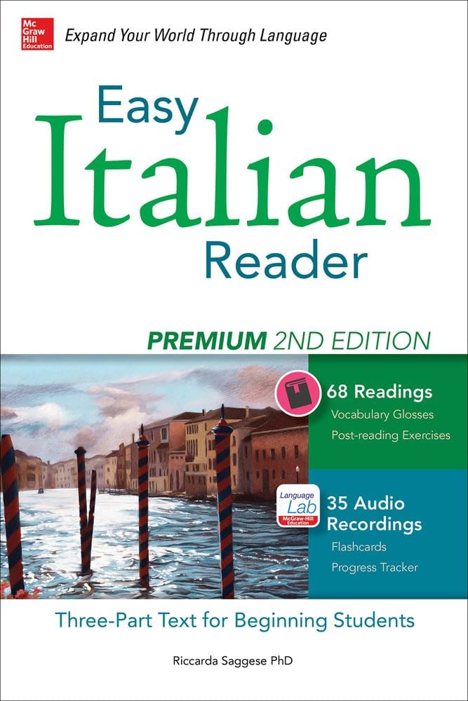 Easy Italian Reader, Premium 2nd Edition: A Three-Part Text for Beginning Students (Easy Reader Series)