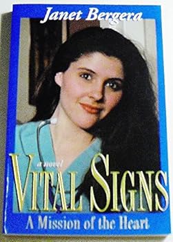 Paperback Vital Signs: A Mission of the Heart Book