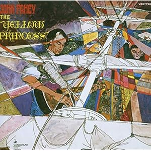 John Fahey – Yellow Princess