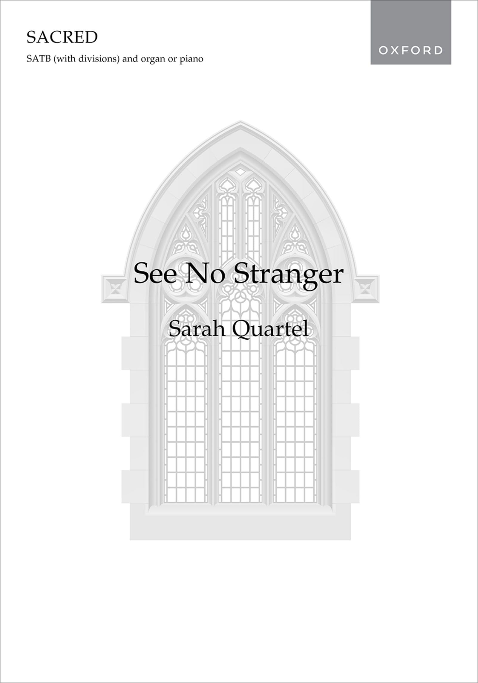 See No Stranger: SATB vocal score