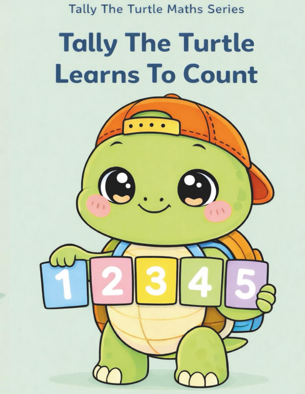 Taly the Turtle Learns to Count A Calm & Fun Counting Workbook for Children with Learning Disabilities: Gentle Math Activities for Learners Ages 3–6 ... for Children with Learning Disabilities)