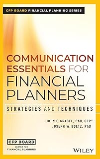 Communication Essentials for Financial Planners: Strategies and Techniques