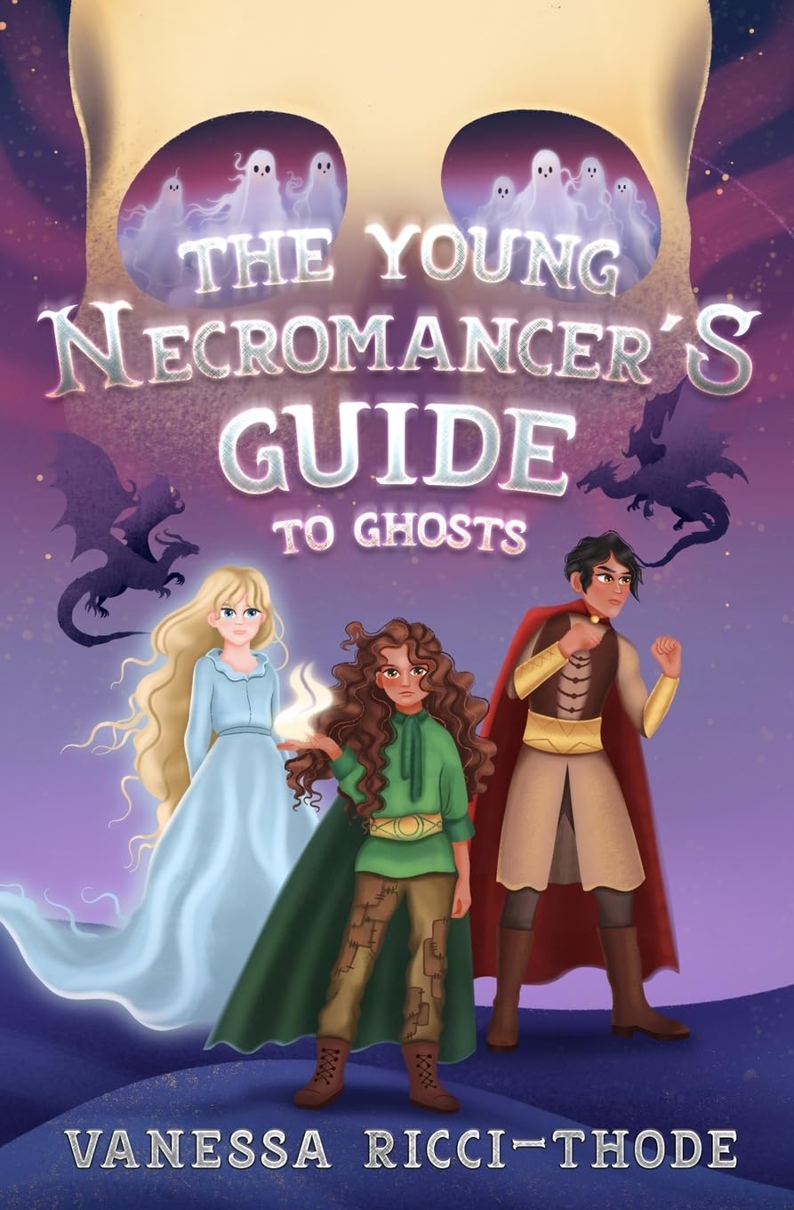 Cover of The Young Necromancer's Guide to Ghosts