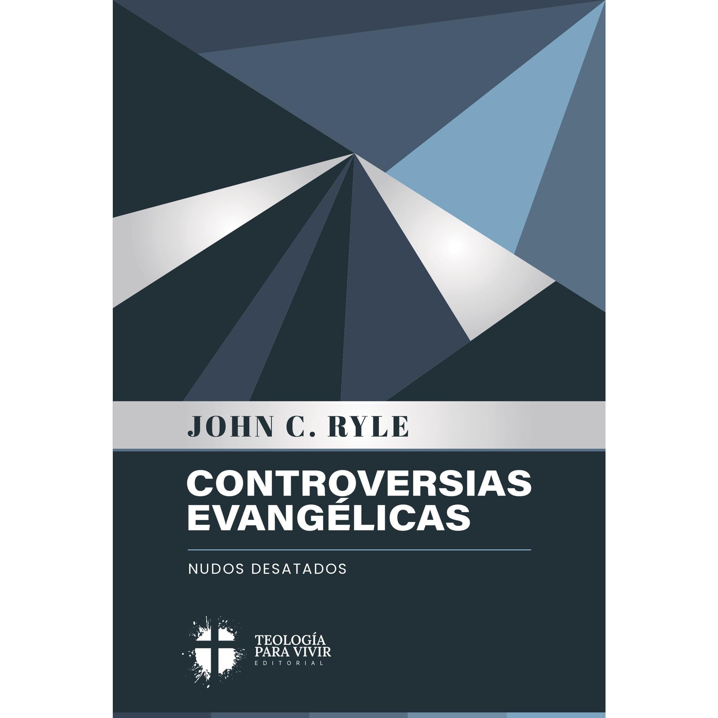 Controversias Evangelicas