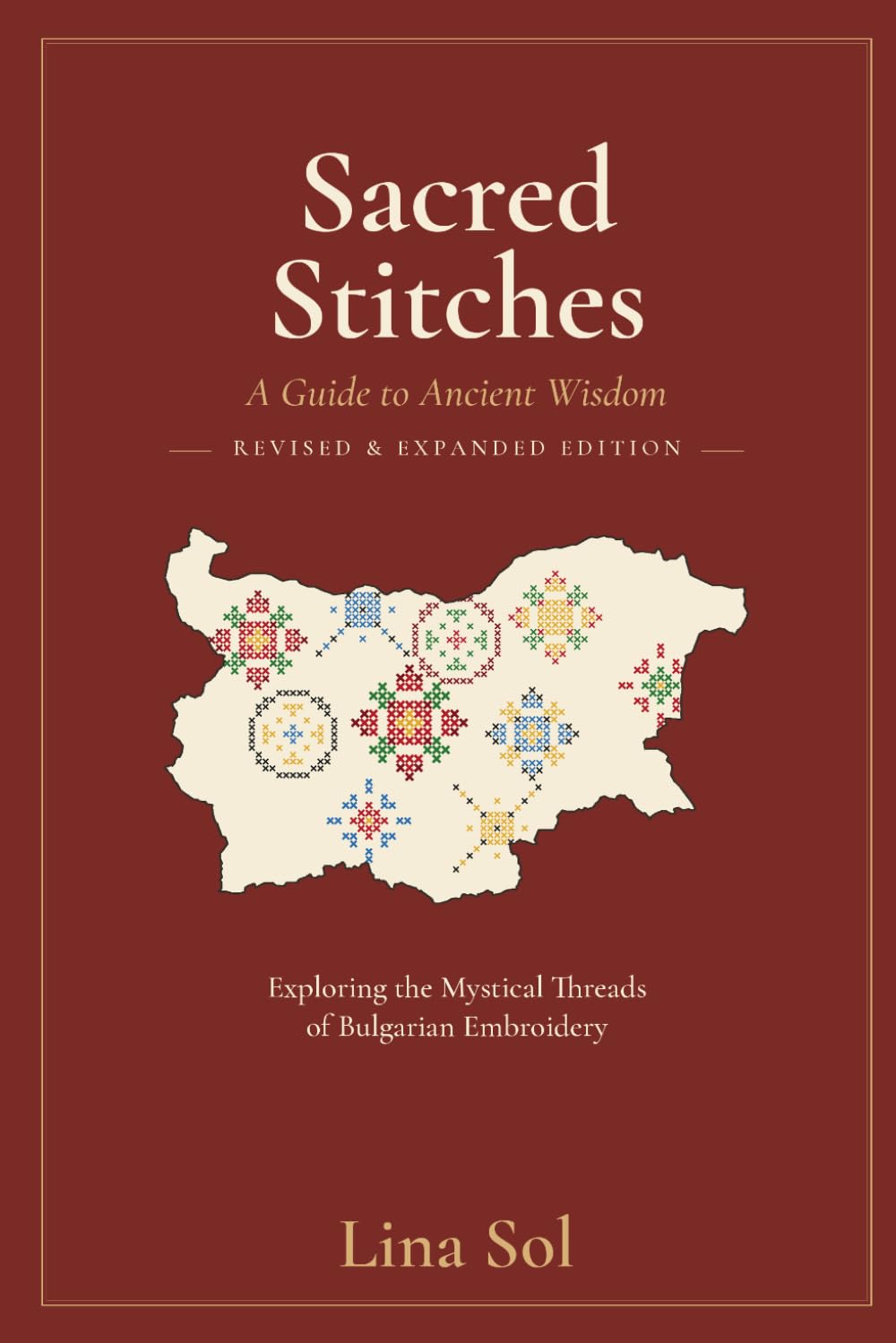 Sacred Stitches: A Guide to Ancient Wisdom: Exploring the Mystical Threads of Bulgarian Embroidery