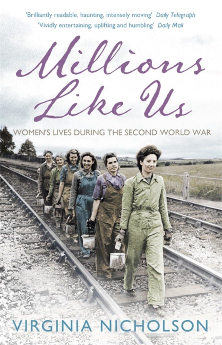 Millions Like Us by Virginia Nicholson (Paperback Book)