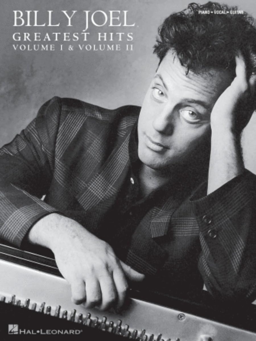 Billy Joel - Greatest Hits (Vol. I and II): Piano/Vocal/Guitar Songbook | 26 Hit Songs Transcribed for Piano Voice and Guitar | Sheet Music Collection ... Greatest Hits: Piano-vocal-guitar: 1-2