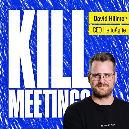 #02 Drei Minuten, die dein Meeting retten &ndash; mit David Hillmer