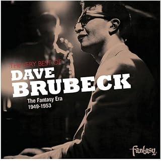 The Very Best of Dave Brubeck: The Fantasy Era, 1949-1953