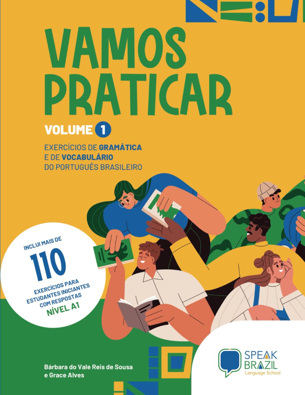 Vamos Praticar volume 1: exercícios de gramática e de vocabulário do português brasileiro | Learn Brazilian Portuguese for beginners
