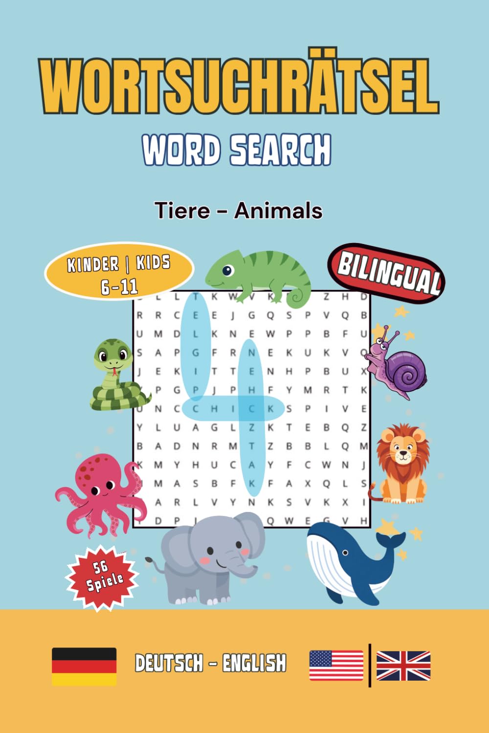Wörtersuchrätsel Deutsch-Englisch: Tiere: 56 zweisprachige Rätsel für Kinder von 6–11 Jahren | Vom Bauernhof bis zum Ozean — Tiere entdecken auf ... Bilinguales Rätselbuch für neugierige Kinder
