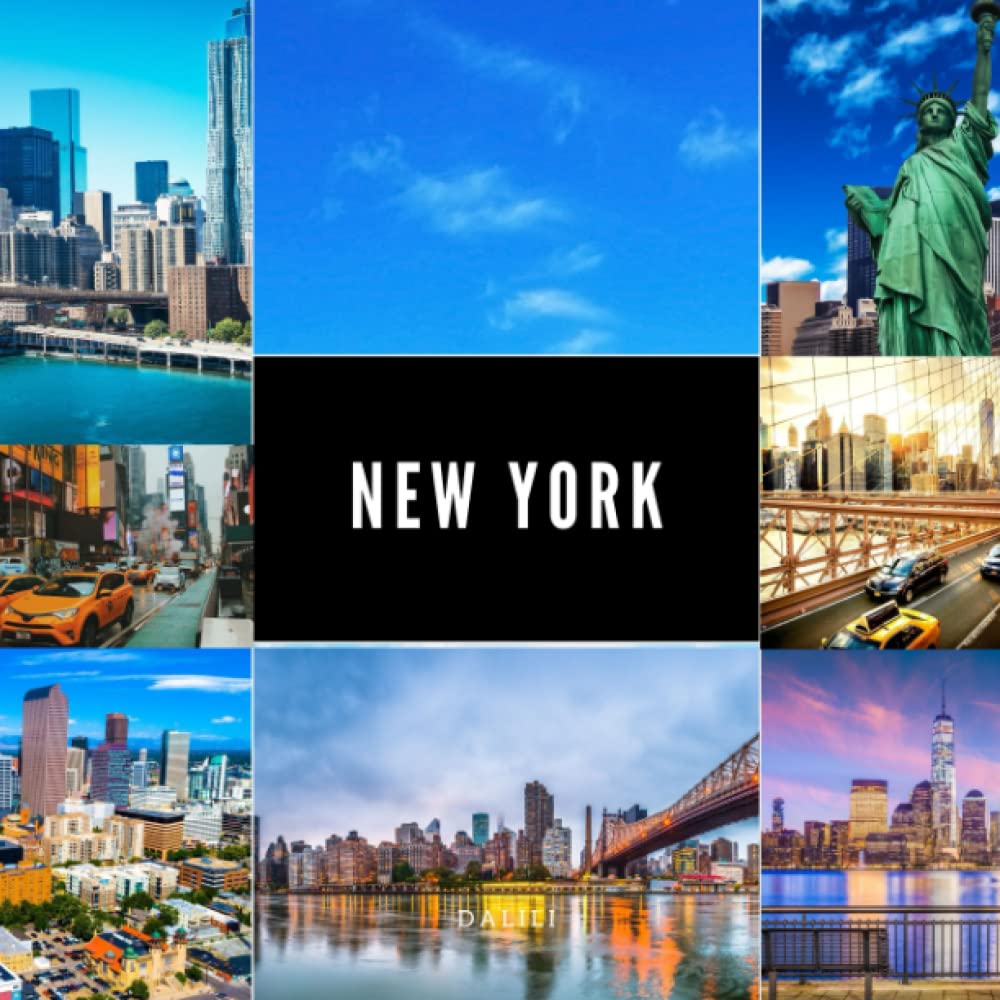 New York: A Beautiful Landscape Travel Photography Coffee Table Picture Book with Words of the State in the United States of America| 100 Cute Nature