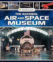 The National Air and Space Museum (Smithsonian Field Trips)