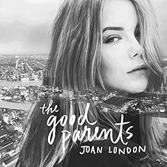 The Good Parents Audiolibro Por Joan London arte de portada