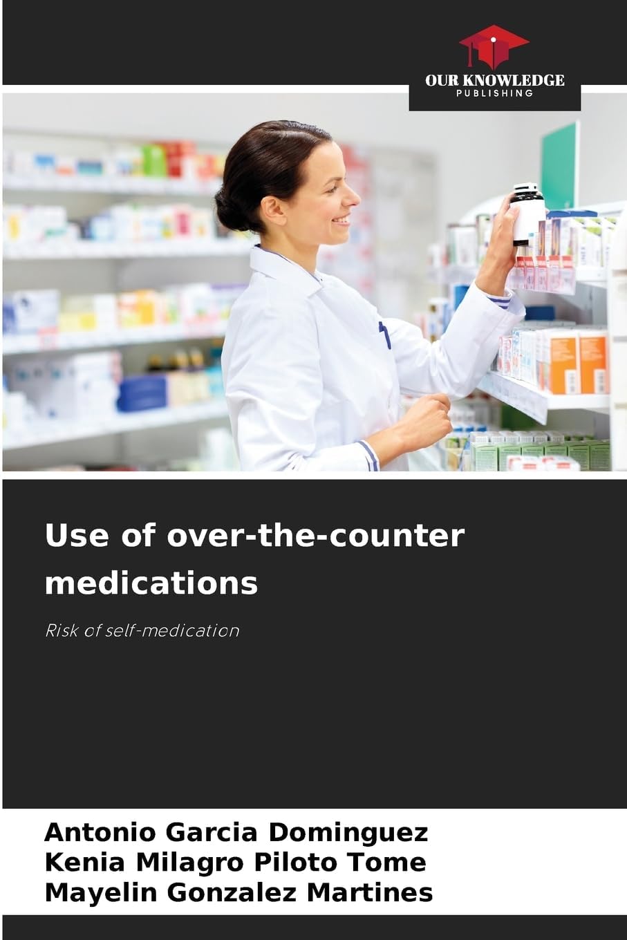 Use of over-the-counter medications: Risk of self-medication