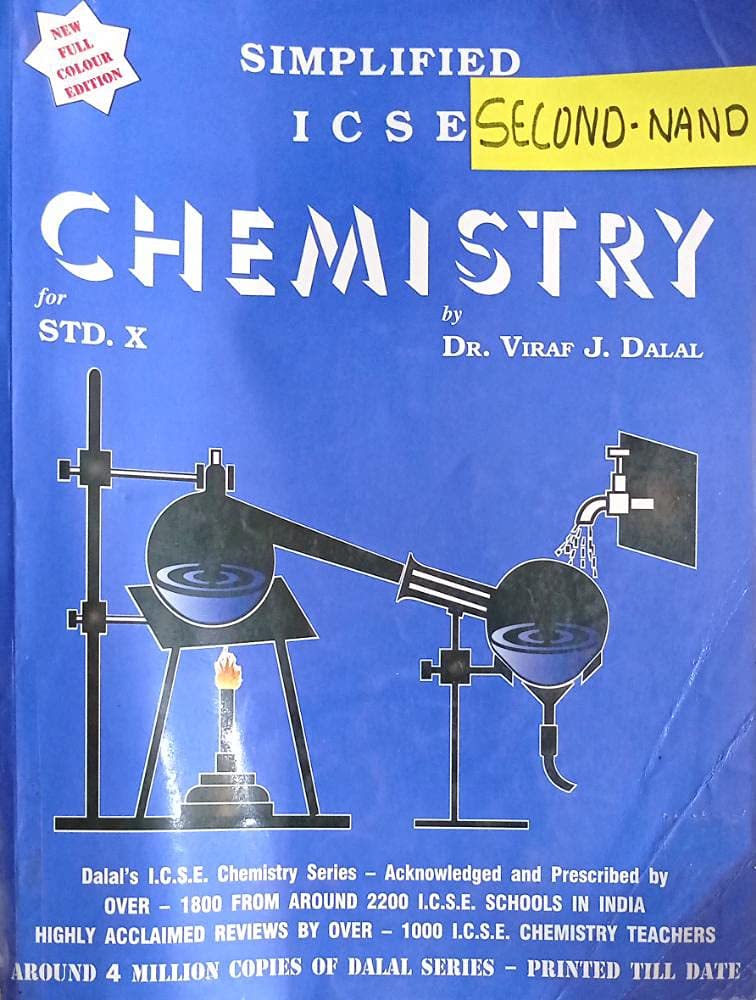 Simplified ICSE Chemistry For STD.X By- Dr. Viraf J. Dalal Condition Note :-(Used Very Good)