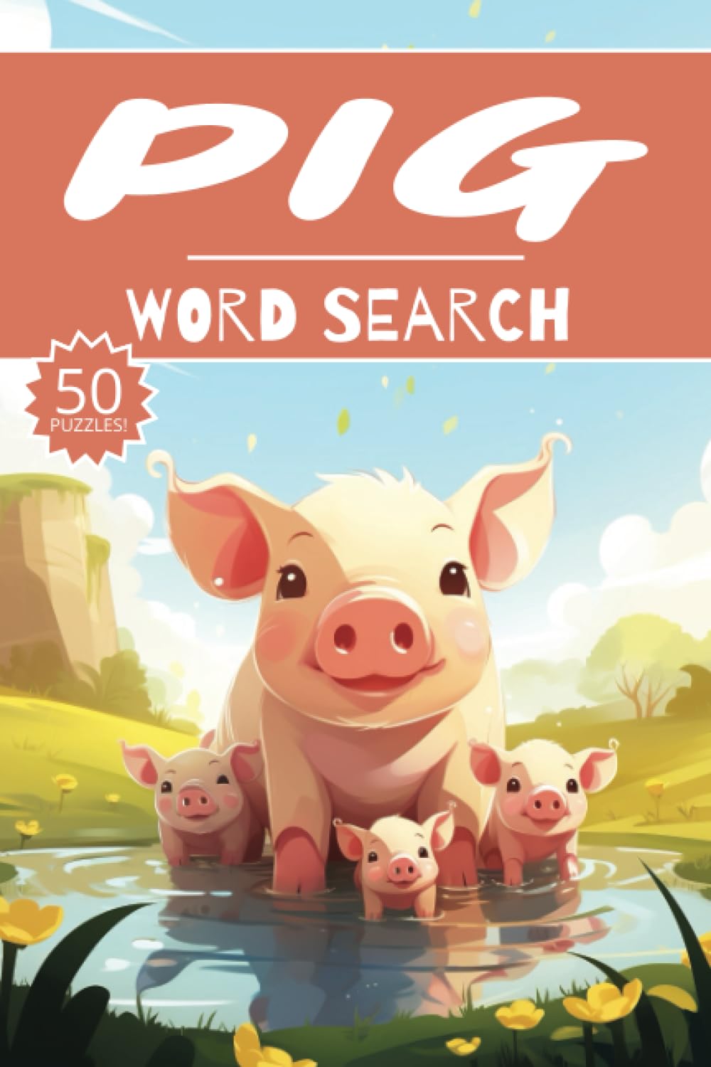 Pig Word Search: 50 Piglet Puzzles, Word Find, Vocabulary Activity Book for Kids, Adults and Seniors, 50 pages