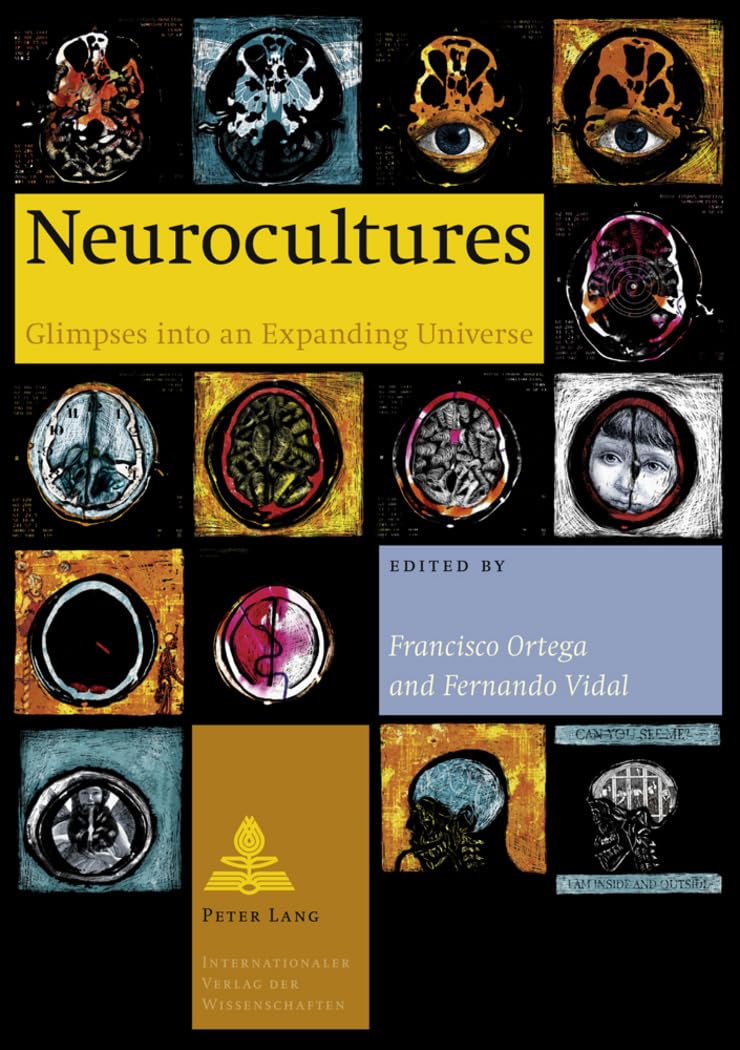 Neurocultures Glimpses into an Expanding Universe (Paperback Book)