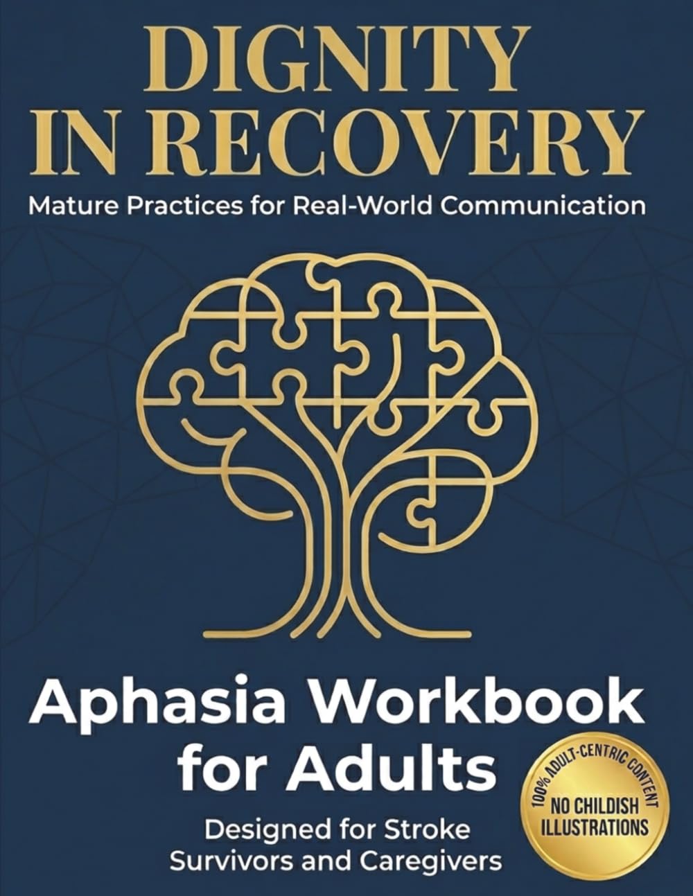 Aphasia Workbook for Adults: Stroke & Aphasia Recovery: Large Print Speech Therapy Exercises, Brain Games for Adults Memory and Post-Stroke Recovery Practice (Stroke & Aphasia Recovery Workbooks)