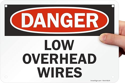 SmartSign Letrero "Danger - Low Overhead Wires" Aluminio de 7 x 10 pulgadas