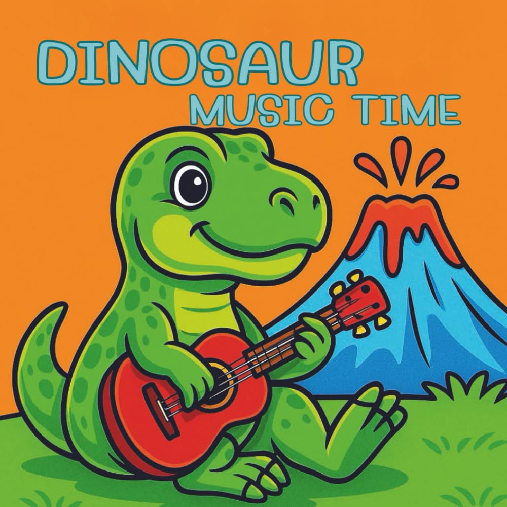 Dinosaur Music Time: Simple and Cute Dino Music Scenes for Little Artists
