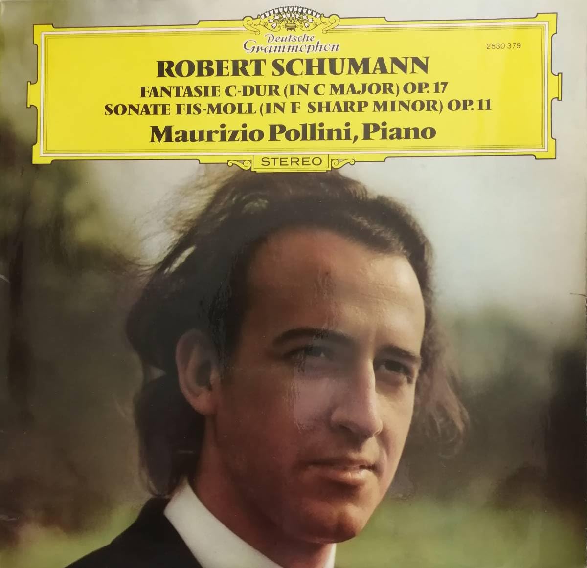 【売約済】ポリーニ／シューマン：ピアノ・ソナタ第1番、幻想曲 レコード／シューマン：ピアノソナタ第1番、幻想曲 ピアノ