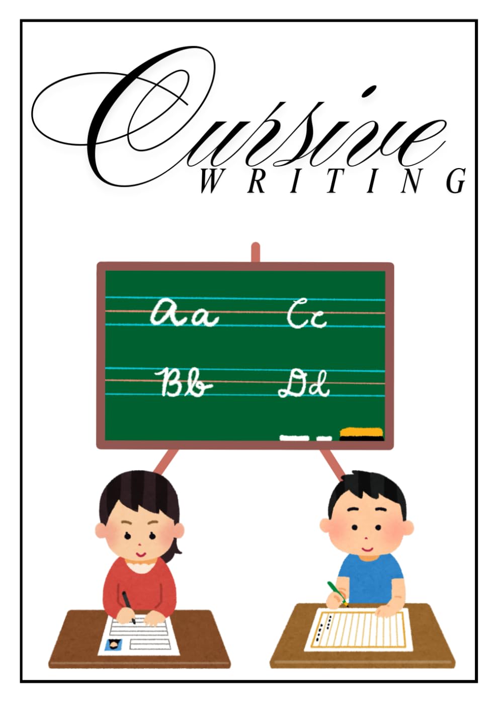 Alphabets - Cursive Writing Book