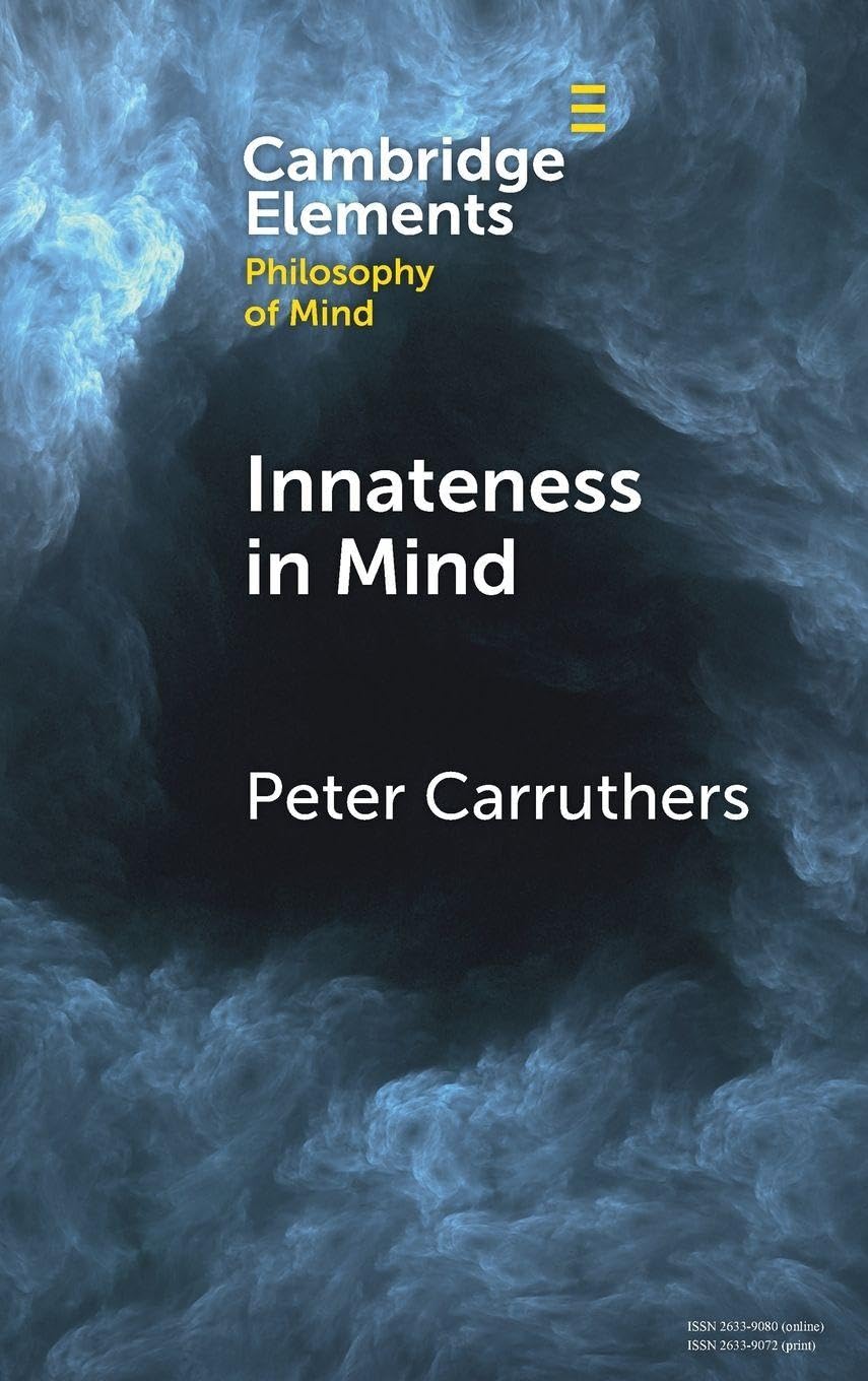 Innateness in Mind (Elements in Philosophy of Mind)