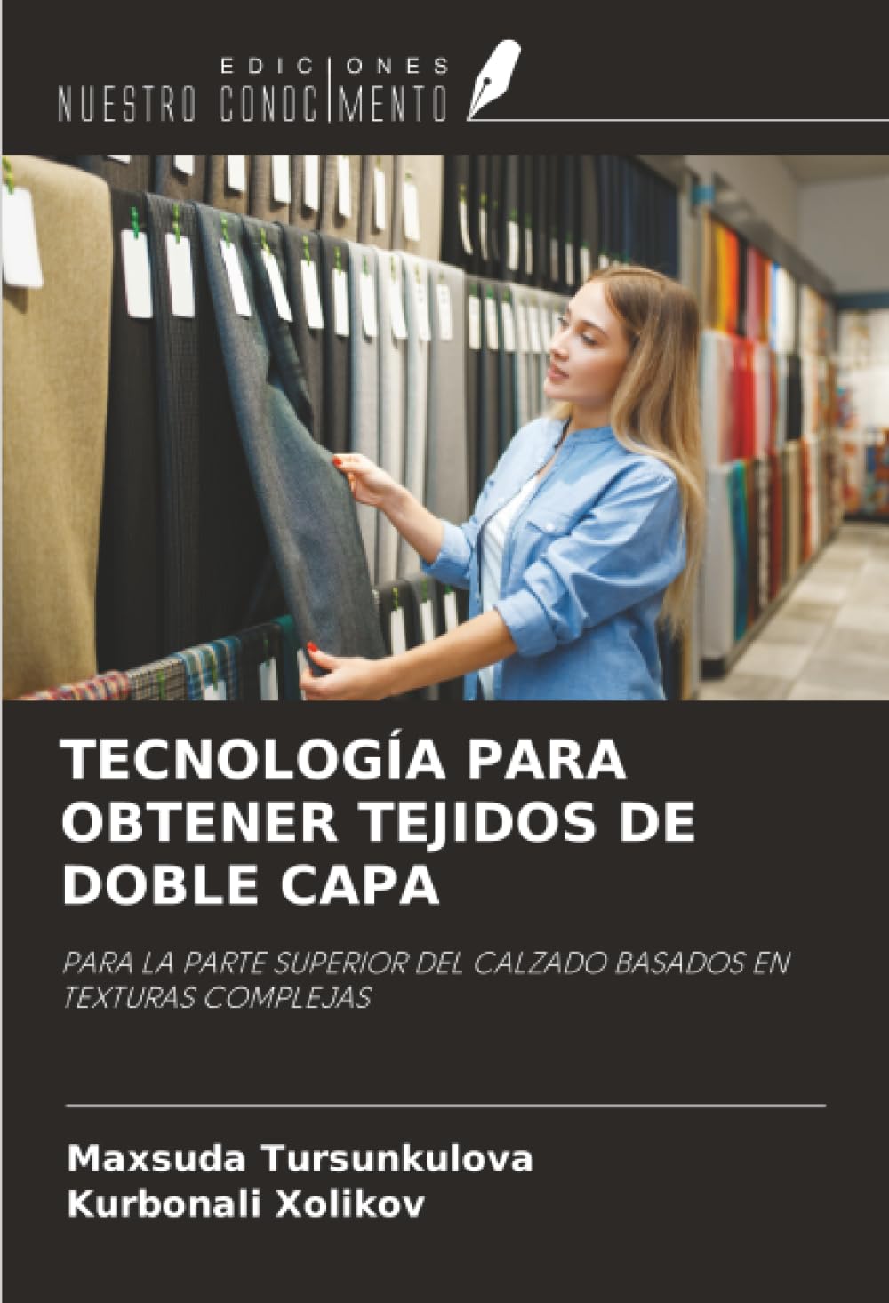 TECNOLOGÍA PARA OBTENER TEJIDOS DE DOBLE CAPA: PARA LA PARTE SUPERIOR DEL CALZADO BASADOS EN TEXTURAS COMPLEJAS
