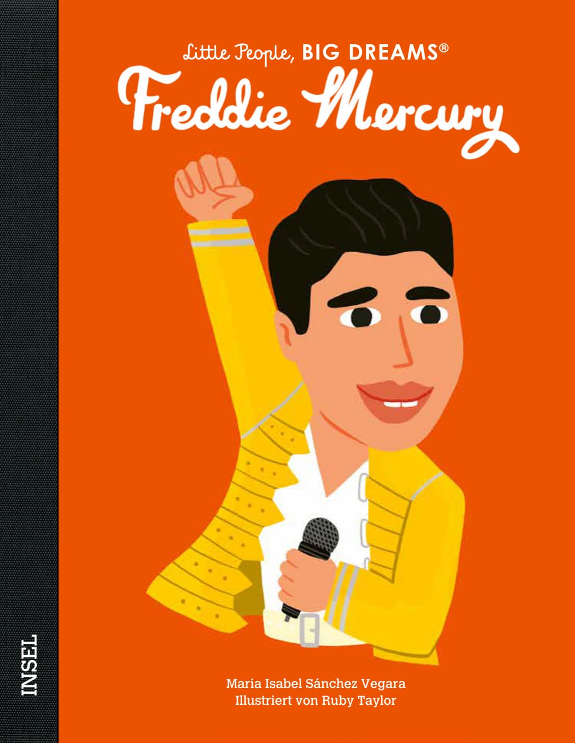 Freddie Mercury - Little People, BIG DREAMS (Deutsche Ausgabe): Kinderbuch ab 4 Jahre