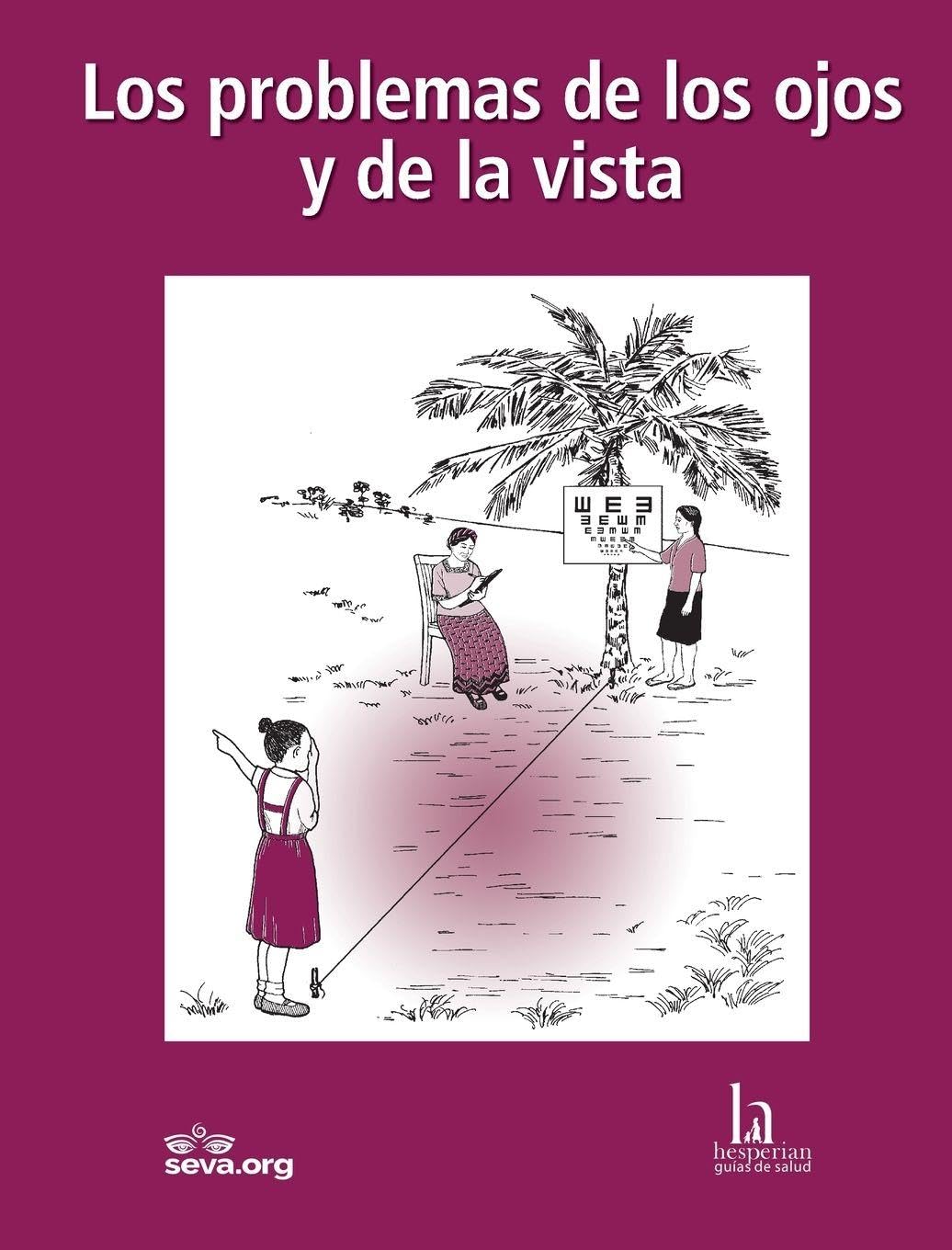 Los problemas de los ojos y de la vista